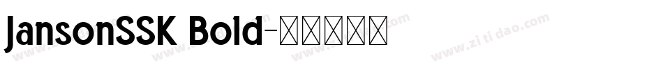 JansonSSK Bold字体转换